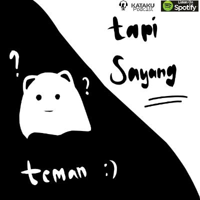 Mengaku Teman tapi Sayang #01Curhatanku