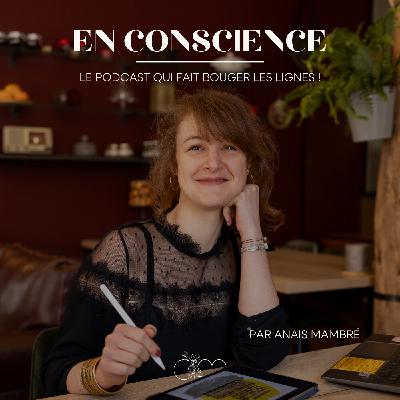 13. Je réponds à toutes vos questions pour les 1 an de En Conscience !