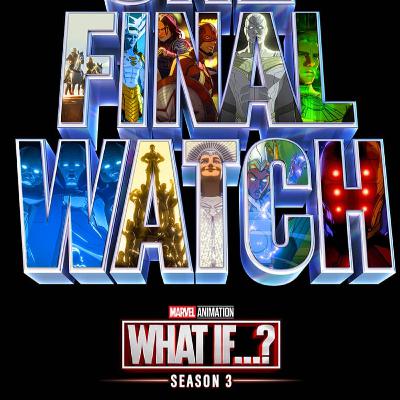 Does The MCU Episode 60 - What If ... Season 3