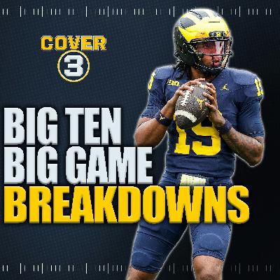 Big Ten Show: Michigan-Oklahoma | Oregon-Oklahoma State | Iowa-Iowa State | Cover 3
