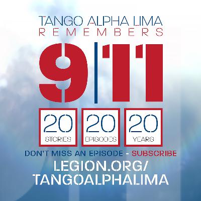 Episode 91120: Tango Alpha Lima remembers 9/11 with motivational speaker USMC Cpl. Josh Bleill
