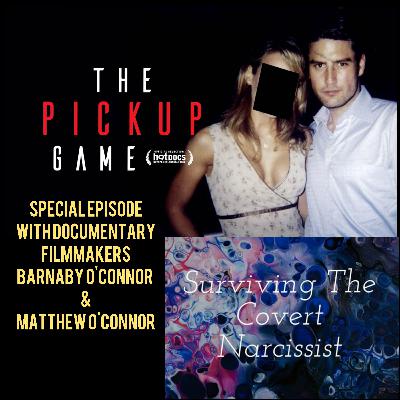 SPECIAL: The Pickup Game With Barnaby and Matthew O'Connell