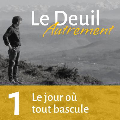 Episode 1 - Le jour où tout bascule