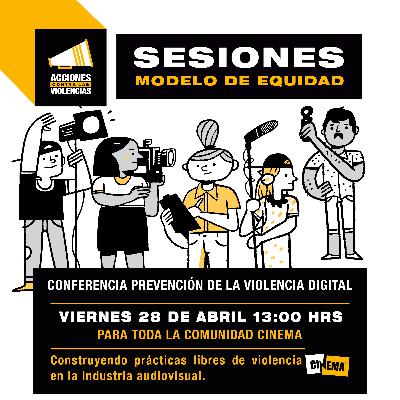 T4|E7 PREVENCIÓN DE LA VIOLENCIA DIGITAL T4|E7 PREVENCIÓN DE LA VIOLENCIA DIGITAL