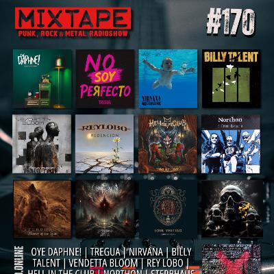 Mixtape Radio #170 - Punk, Rock & Metal Radioshow