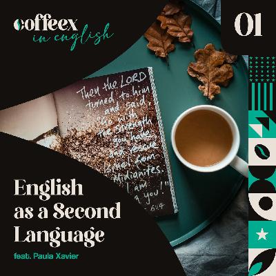 01 - English as a Second Language (feat. Paula Xavier) 01 - English as a Second Language (feat. Paula Xavier)