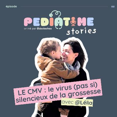#2 Grossesse et CMV : briser le silence