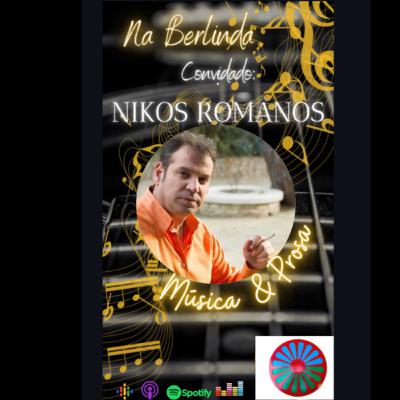 ENTREVISTA Internacional direto da Grécia o cigano cantor e compositor Nikos Romanos.
