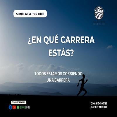 ¿EN QUÉ CARRERA ESTÁS? | PR. OSVALDO PAIVA