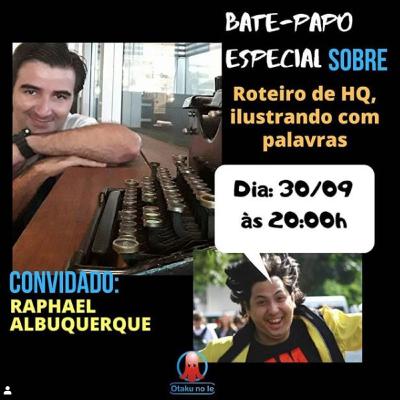 Conversa Ilustrada #7 - Roteiro de HQ, ilustrando com palavras Conversa Ilustrada #7 - Roteiro de HQ, ilustrando com palavras
