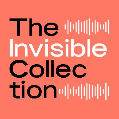 The Invisible Collection #07 - with guest curator Daniel Rivera