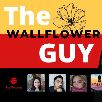 "The Wallflower Guy" Yung Jowang Jowa ka na pero hindi ka pa rin magkajowa - Ron