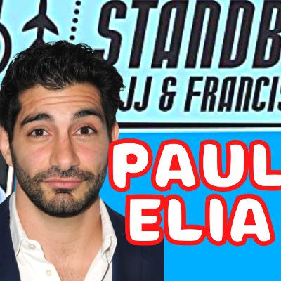 69: PAUL ELIA is Allergic To Crime | STANDBY!