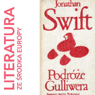 Jonathan Swift - Podróże Gulliwera (1726)