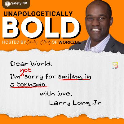 Smiling in a Tornado with Larry Long Jr Smiling in a Tornado with Larry Long Jr