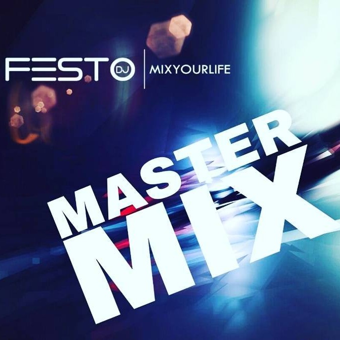 MasterMix by Djfesto 31temmuz2018