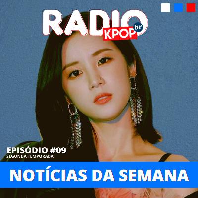 #09 | TXT, Highlight e AB6IX estarão de volta em breve; entenda a polêmica envolvendo Chorong do APink e a resolução de Mingyu do Seventeen