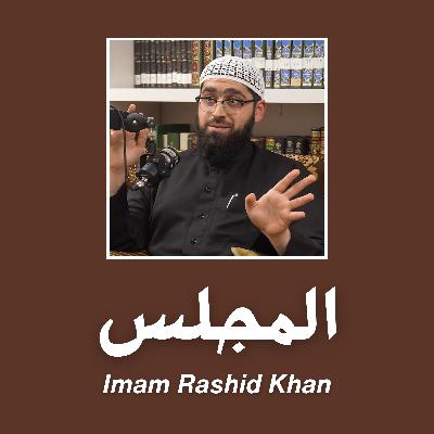 An Introduction to the Hanbali Madhab w/ Imam Rashid Khan