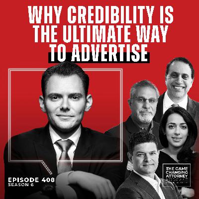 408. Why Credibility Is the Ultimate Way to Advertise