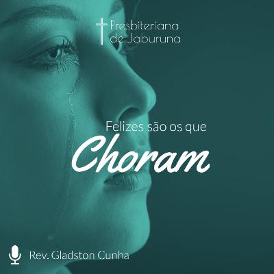 003 - Felizes são os que choram