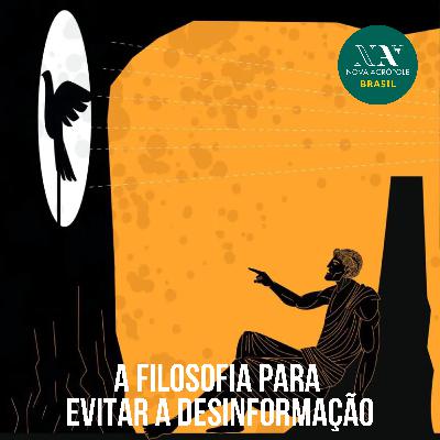A Filosofia para evitar a desinformação A Filosofia para evitar a desinformação