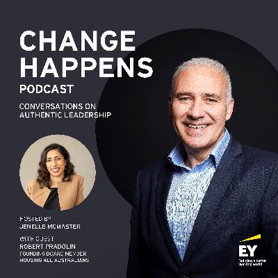 Change Happens with Robert Pradolin - episode 56 Change Happens with Robert Pradolin - episode 56
