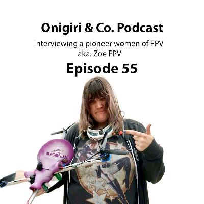 Interview with a pioneer women of FPV aka. ZoeFPV