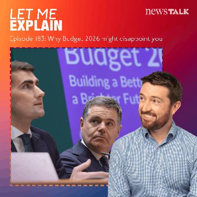183. Why Budget 2026 might disappoint you