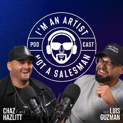 Chaz Hazlitt: Navigating Entrepreneurship and Creative Growth Chaz Hazlitt: Navigating Entrepreneurship and Creative Growth