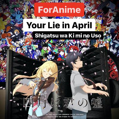 50. Your Lie in April (Shigatsu wa Kimi no Uso)