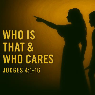 Audio - Who Is That & Who Cares? - Week 6
