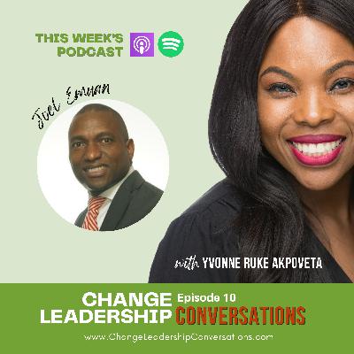 The Power of Mindset: Leading Personal Change | Ep 10