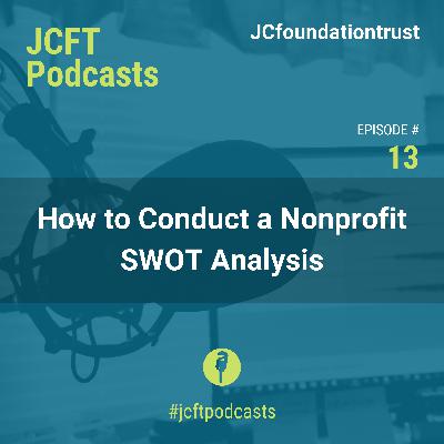 How to Conduct a Nonprofit SWOT Analysis