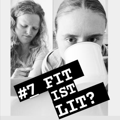 #7 Fit ist Lit