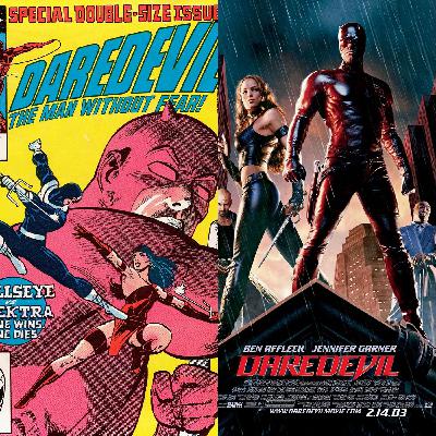 Episode 149: Daredevil (2003)