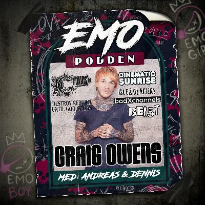 Craig Owens - Hela historien om emovärldens Justin Timberlake (Chiodos, DRUGS, Cinematic Sunrise m.m.)