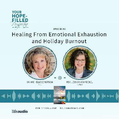 Healing From Emotional Exhaustion and Holiday Burnout Healing From Emotional Exhaustion and Holiday Burnout