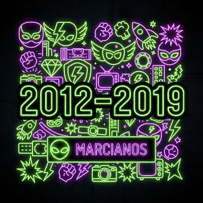 MAR 494. Un Cuarto de Siglo Superheróico - 2012 a 2019  ‍♂️ ‍♀️