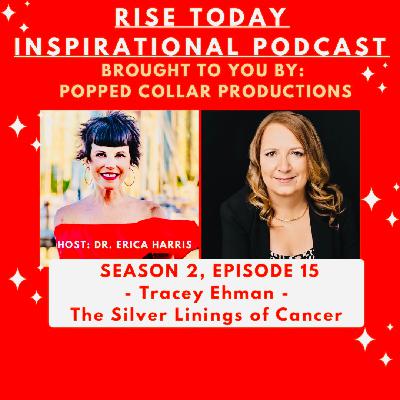 Thriving through Cancer with Tracey Ehman