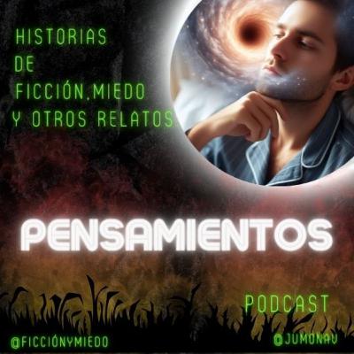 T2 Episodio 34: Pensamientos T2 Episodio 34: Pensamientos