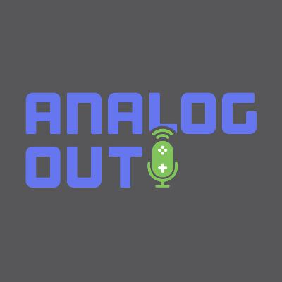 Analog Out #67 - Nintendo Switch Year 3 Review, Not for Resale Documentary, Wonderful 101 Kickstarter