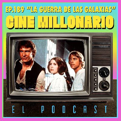 189 - La guerra de las galaxias con El Mentors 189 - La guerra de las galaxias con El Mentors