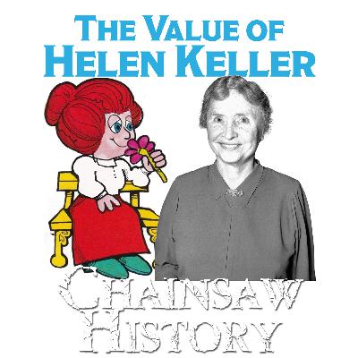 The Value of Helen Keller