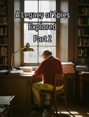 A Legacy of Spies by John le Carre Explored – Part 2
