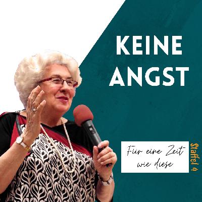 S4:E1 Keine Angst mit Maria Prean