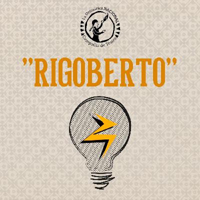 Rigoberto – Episodio 1