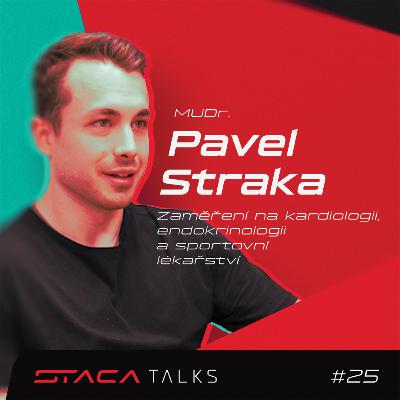 MUDr. Pavel Straka: „Carnivore dieta je pro kardiovaskulární zdraví to nejhorší.“ STACA Talks #25