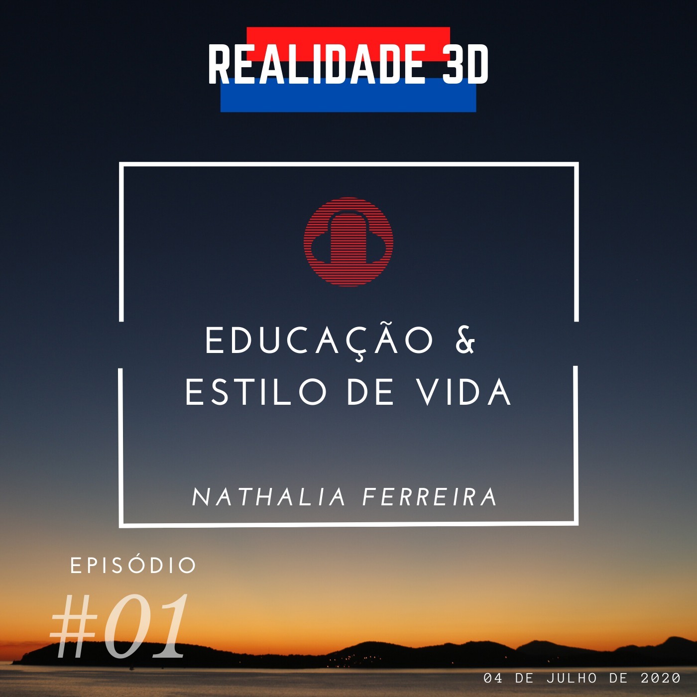 #01 - Educação & Estilo de Vida:  Educação remota em tempos de pandemia episode artwork