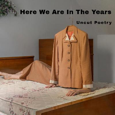 Here We Are In The Years