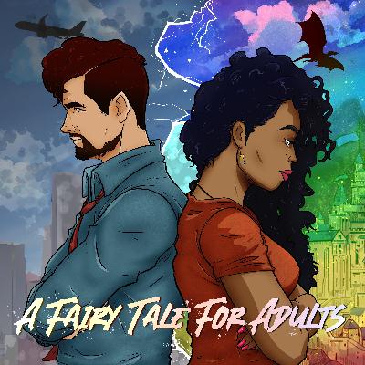 A Fairy Tale for Adults Episode 3 A Fairy Tale for Adults Episode 3